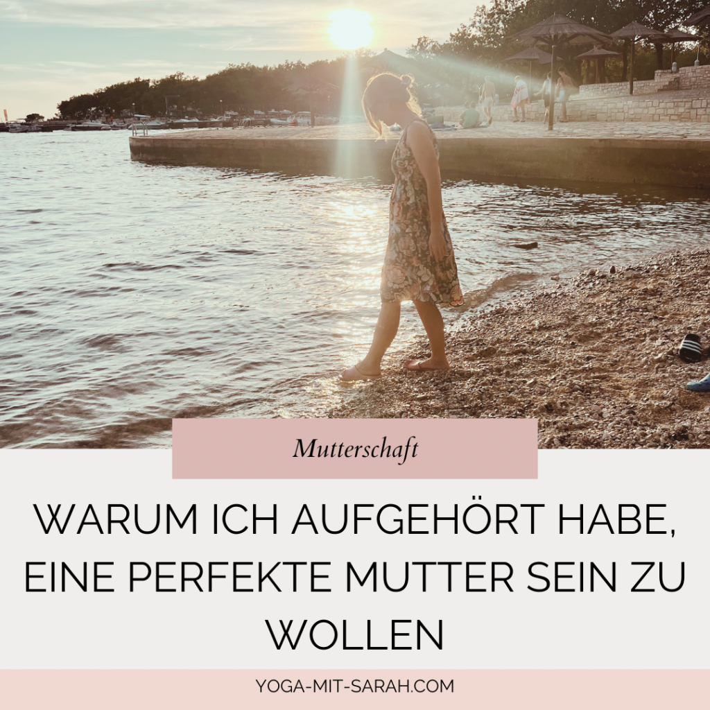 Selbstfürsorge als Mama - Sarah, Yogalehrerin in München